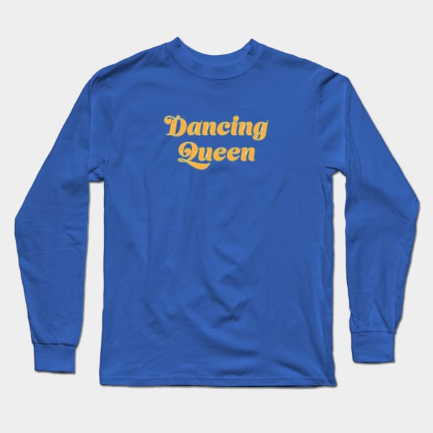 Dancing Queen Vintage Vibes Long Sleeve T-Shirt by Gregorous Design